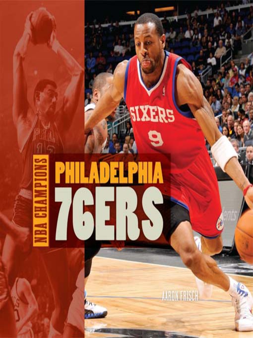 Title details for Philadelphia 76ers by Aaron Frisch - Available